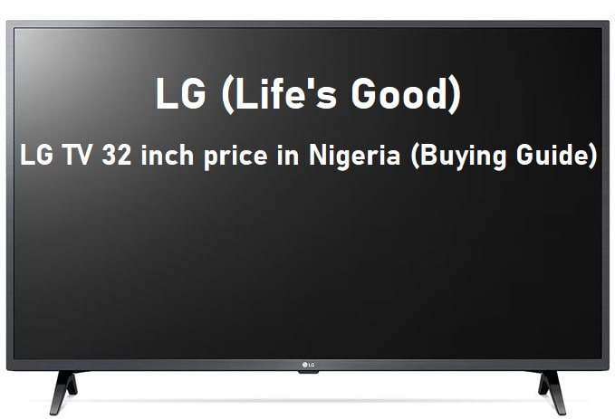 LG TV 32 inch